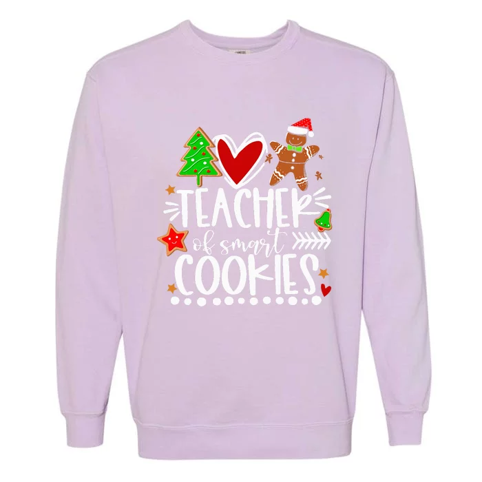 Christmas Teacher Of Smart Cookies Funny Cute Gingerbread Garment-Dyed Sweatshirt