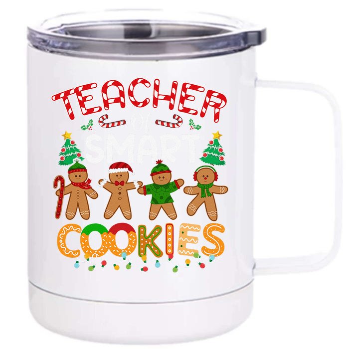 Christmas Teacher Of Smart Cookies Funny Cute Gingerbread Front & Back 12oz Stainless Steel Tumbler Cup