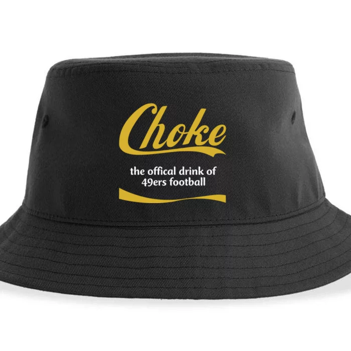 Choke The Offical Drink Of 49ers Football Sustainable Bucket Hat