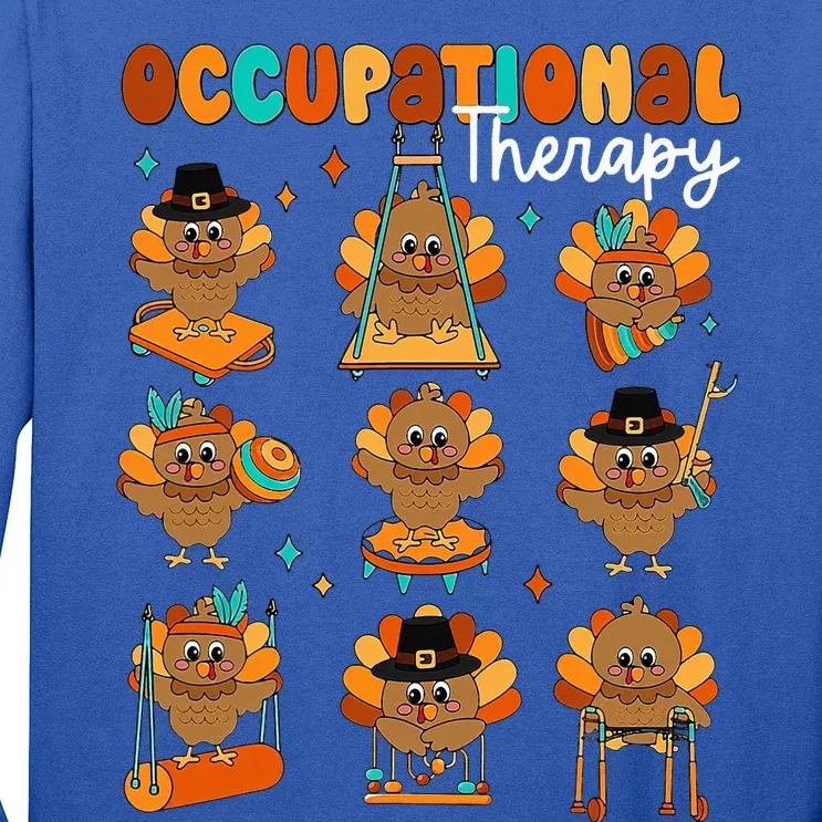 Cute Turkey Occupational Therapy Ot Therapist Thanksgiving Long Sleeve Shirt