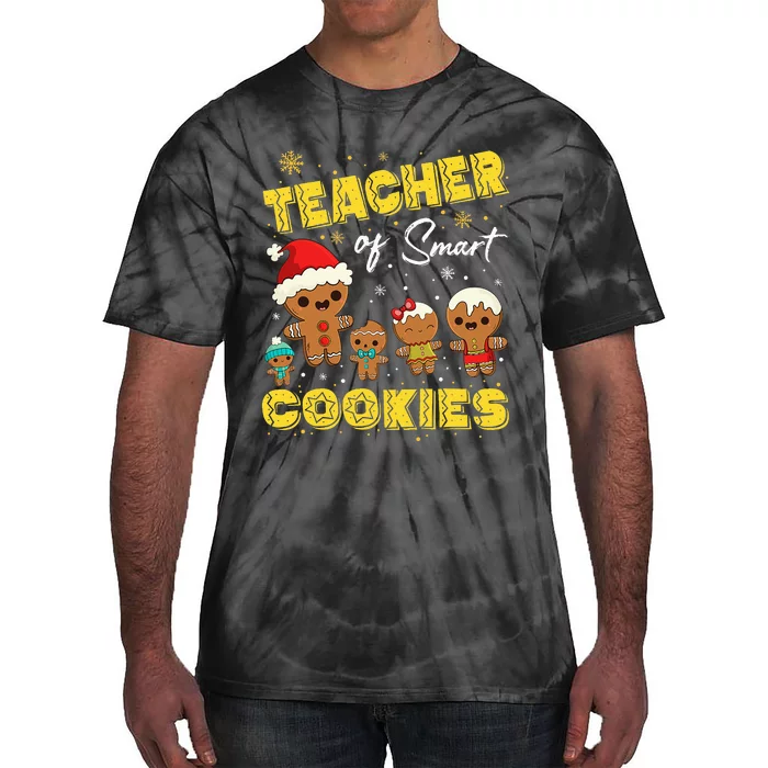 Christmas Teacher Of Smart Cookies Xmas Teacher Cookies Tie-Dye T-Shirt