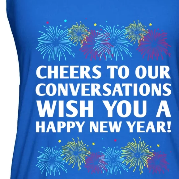 Cheers To Our Conversations Happy New Year Friends Nye Buddy Great Gift Ladies Essential Flowy Tank