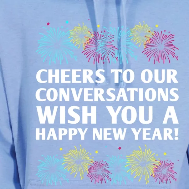 Cheers To Our Conversations Happy New Year Friends Nye Buddy Great Gift Unisex Surf Hoodie