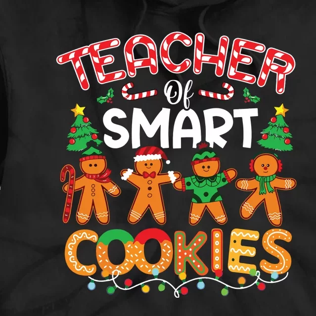 Christmas Teacher Of Smart Cookies Funny Cute Gingerbread Tie Dye Hoodie