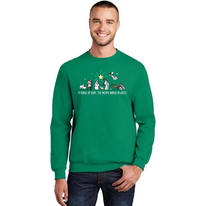 Christmas Thrill Of Hope Weary World Rejoices Birthday Jesus Gift Sweatshirt