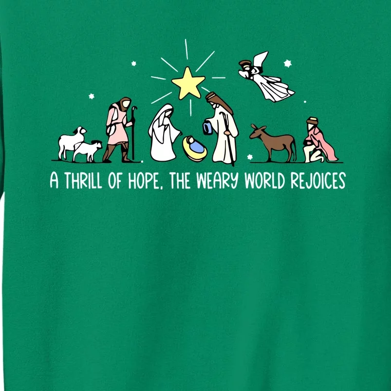 Christmas Thrill Of Hope Weary World Rejoices Birthday Jesus Gift Sweatshirt