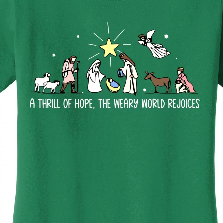 Christmas Thrill Of Hope Weary World Rejoices Birthday Jesus Gift Women's T-Shirt