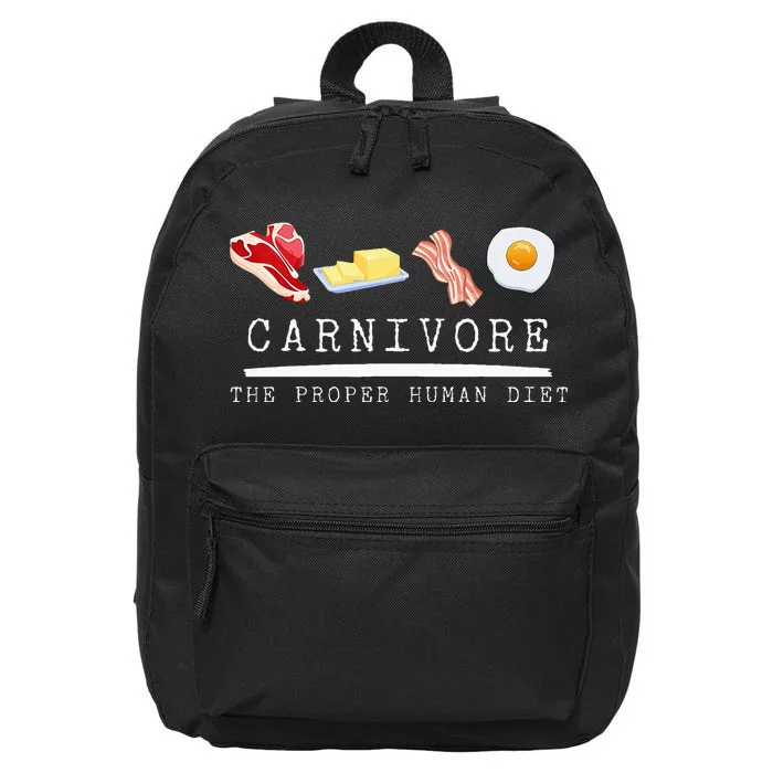 Carnivore The Proper Human Diet Beef Butter Bacon Eggs 16 in Basic Backpack