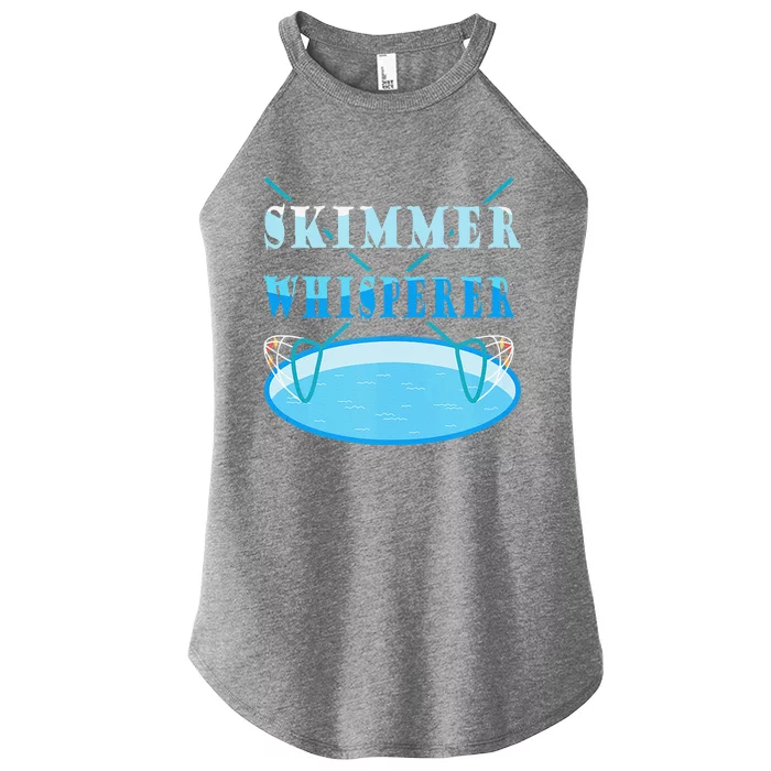 Cleaning The Pool Skimmer Whisperer Pool Guy Women’s Perfect Tri Rocker Tank