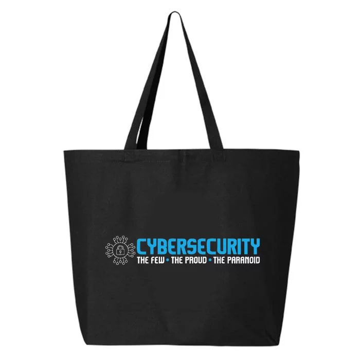 Cybersecurity The Paranoid It Analyst Programmer Hacker 25L Jumbo Tote