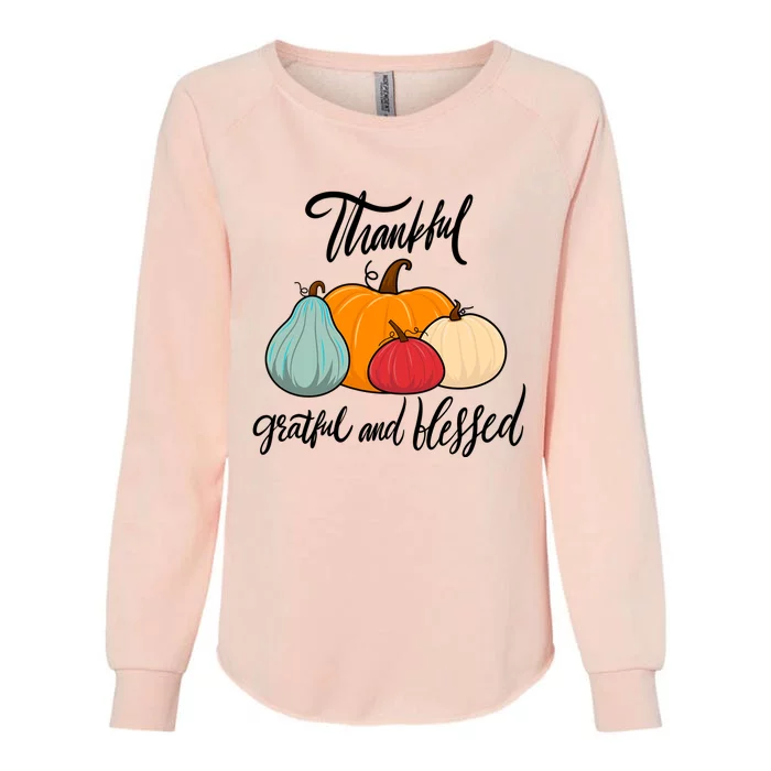 Colorful Thanksgiving Pumpkin Thankful Grateful Blessed Funny Gift Womens California Wash Sweatshirt