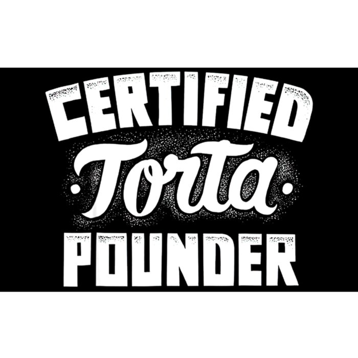 Certified Torta Pounder Bumper Sticker