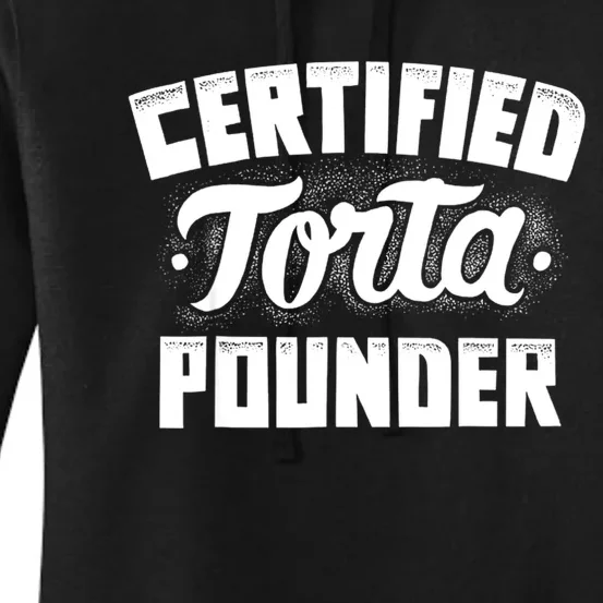 Certified Torta Pounder Women's Pullover Hoodie