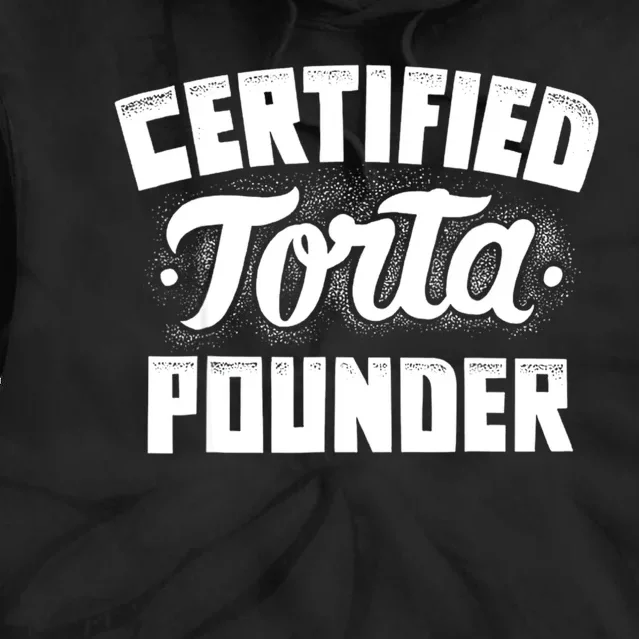 Certified Torta Pounder Tie Dye Hoodie