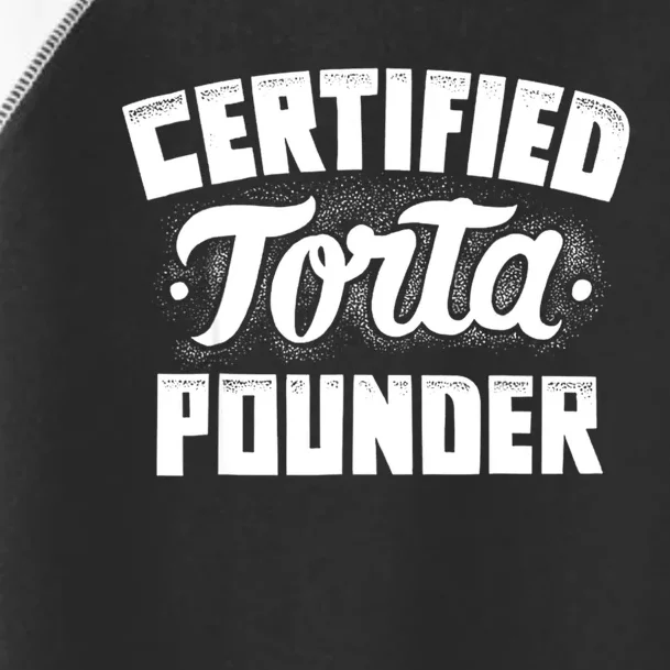 Certified Torta Pounder Toddler Fine Jersey T-Shirt