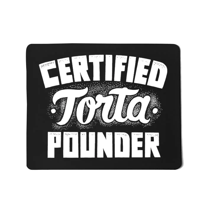 Certified Torta Pounder Mousepad