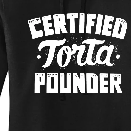 Certified Torta Pounder Women's Pullover Hoodie