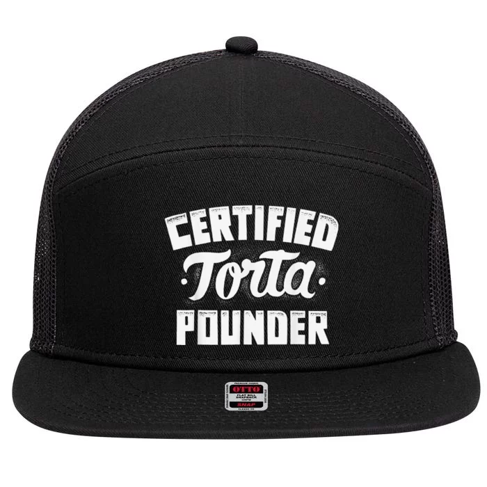 Certified Torta Pounder Gift 7 Panel Mesh Trucker Snapback Hat