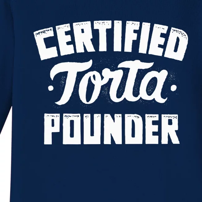 Certified Torta Pounder Baby Long Sleeve Bodysuit