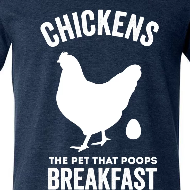 Chickens The Pet That Poops Breakfast Funny V-Neck T-Shirt