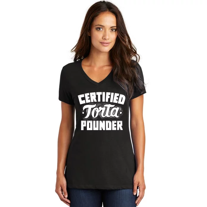 Certified Torta Pounder Women's V-Neck T-Shirt