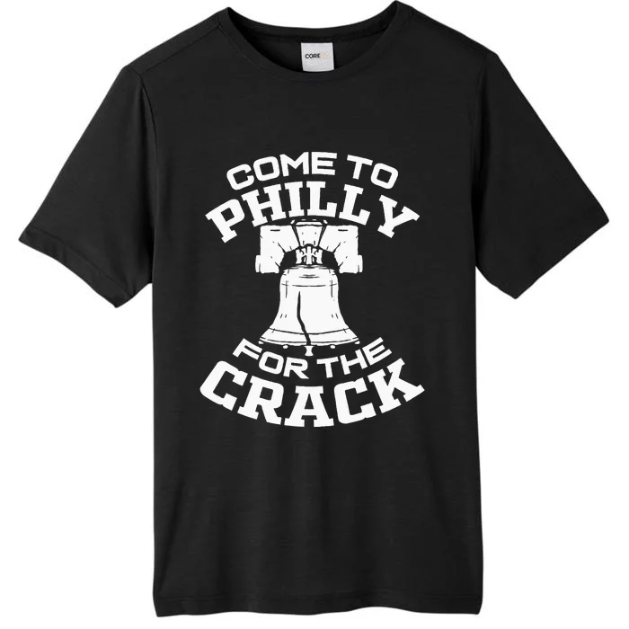 Come To P.H.I.L.L.Y For The Crack ChromaSoft Performance T-Shirt