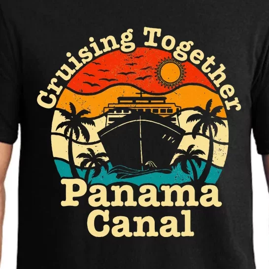 Cruising Together Panama Canal 2024 Family Trip Vacation Pajama Set