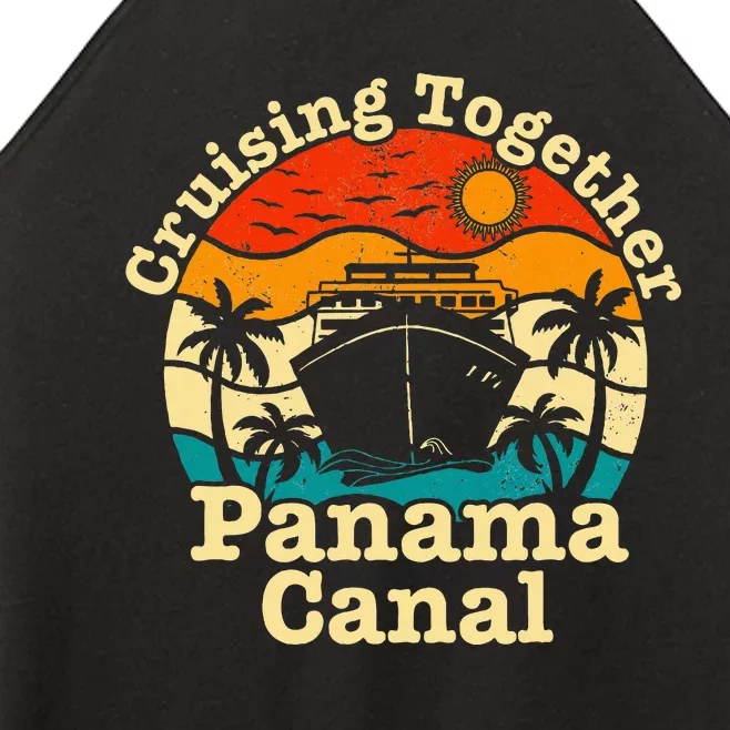 Cruising Together Panama Canal 2024 Family Trip Vacation Women’s Perfect Tri Rocker Tank