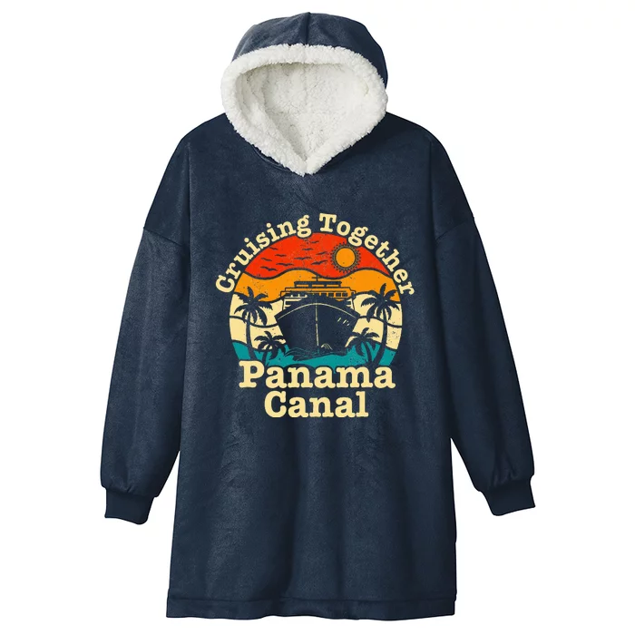 Cruising Together Panama Canal 2024 Hooded Wearable Blanket