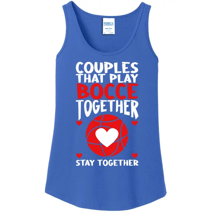 Couples That Play Bocce Together Bocce Ball Cool Gift Ladies Essential Tank