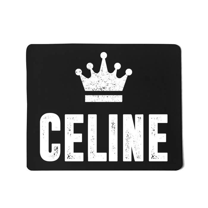 Celine The Queen Mousepad