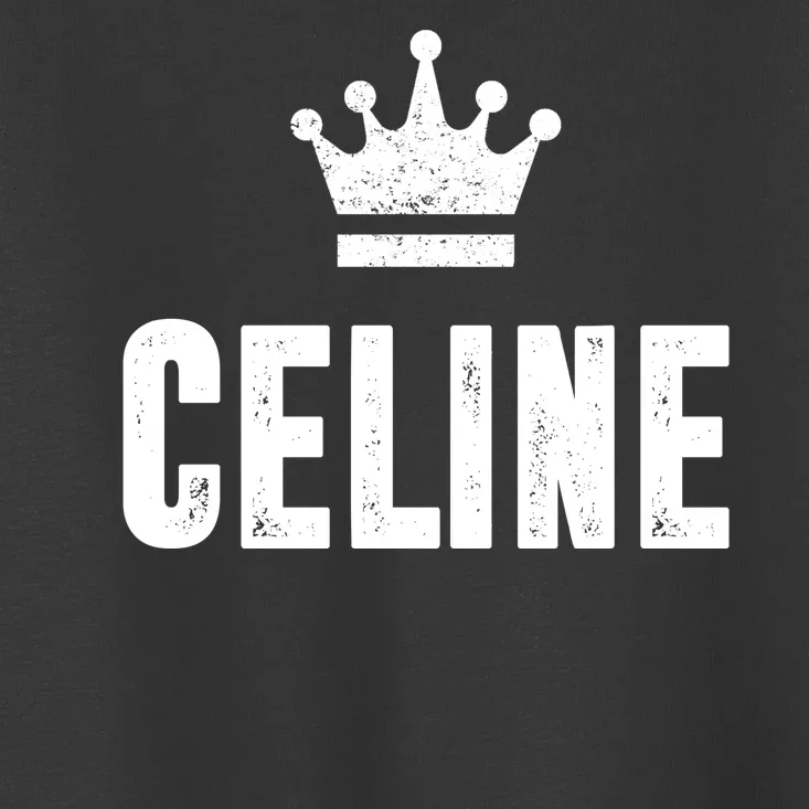 Celine The Queen Toddler T-Shirt