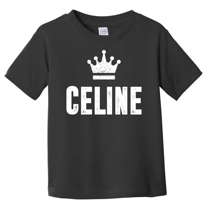 Celine The Queen Toddler T-Shirt