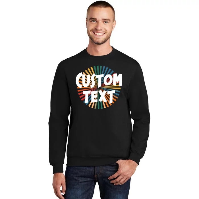 Custom Text Retro Colorful Logo Personalized Design Sweatshirt