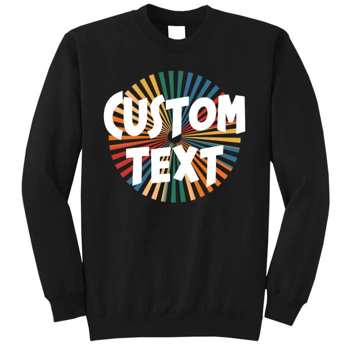 Custom Text Retro Colorful Logo Personalized Design Sweatshirt