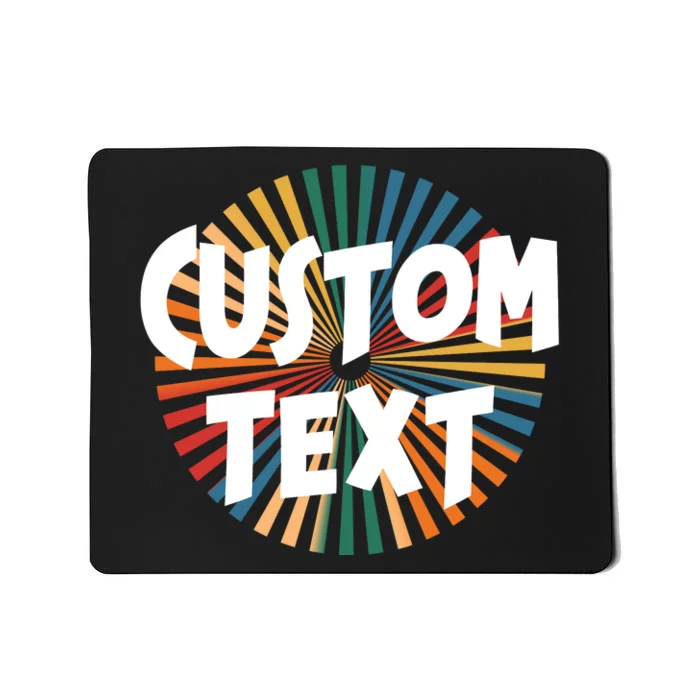 Custom Text Retro Colorful Logo Personalized Design Mousepad