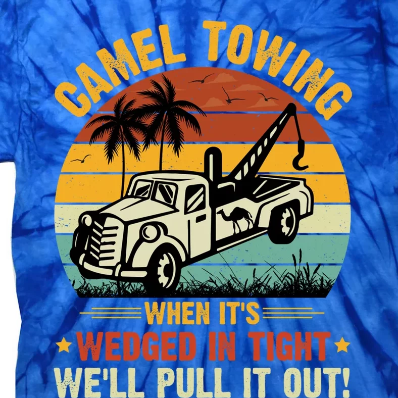 Camel Towing Retro Adult Humor Saying Funny Halloween Gift Tie-Dye T-Shirt