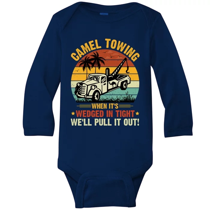 Camel Towing Retro Adult Humor Saying Funny Halloween Gift Baby Long Sleeve Bodysuit