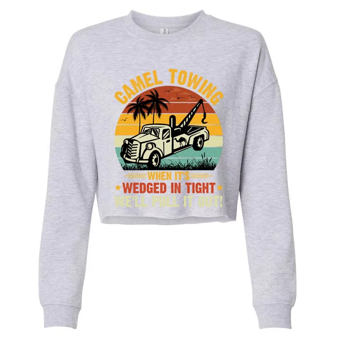 Camel Towing Retro Adult Humor Saying Funny Halloween Gift Cropped Pullover Crew