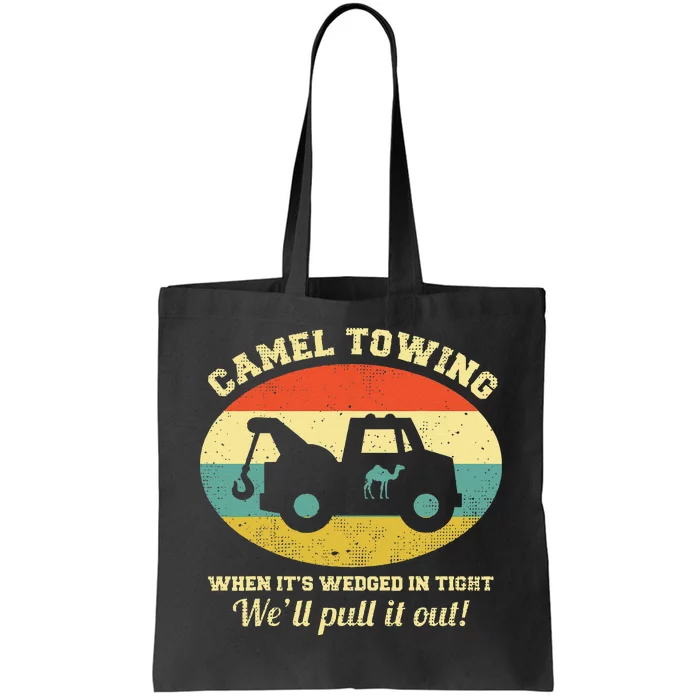 Camel Towing Retro Humor Saying Funny Halloween Gift Tote Bag