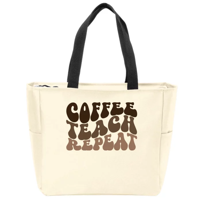 Coffee Teach Repeat Retro Teacher Gift Zip Tote Bag