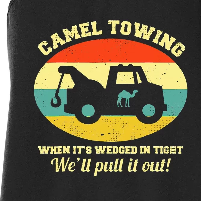 Camel Towing Retro Adult Humor Saying Women's Racerback Tank