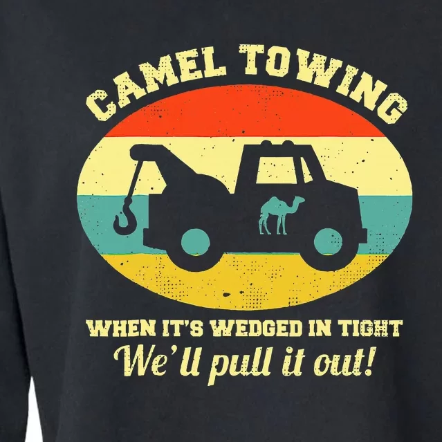 Camel Towing Retro Adult Humor Saying Cropped Pullover Crew