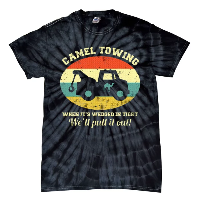 Camel Towing Retro Adult Humor Saying Funny Halloween Gift Tie-Dye T-Shirt