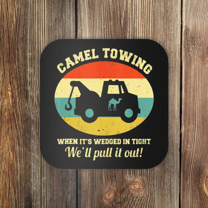 Camel Towing Retro Adult Humor Saying Funny Halloween Funny Coaster