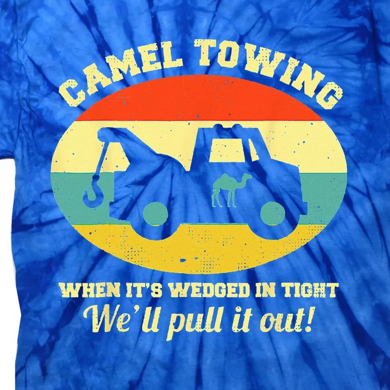 Camel Towing Retro Adult Humor Saying Funny Halloween Tie-Dye T-Shirt