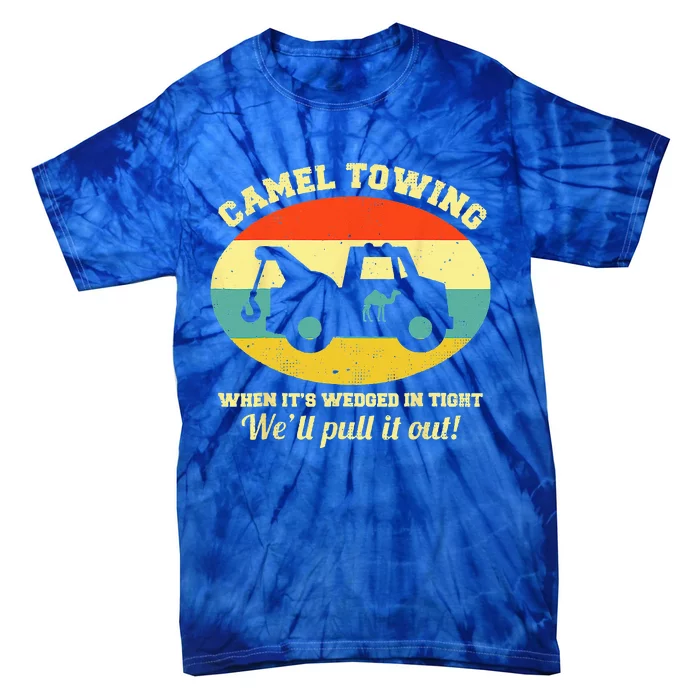 Camel Towing Retro Adult Humor Saying Funny Halloween Tie-Dye T-Shirt