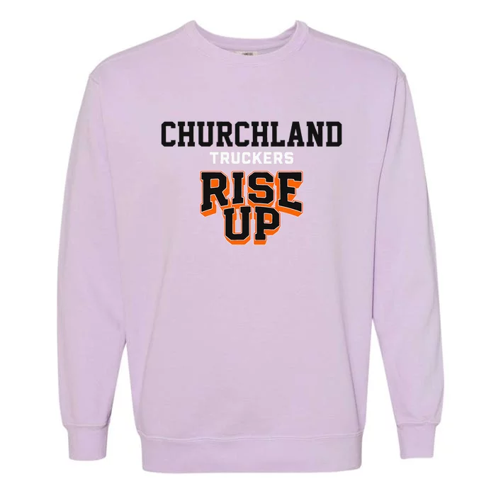 Churchland Truckers Rise Up Hs Garment-Dyed Sweatshirt