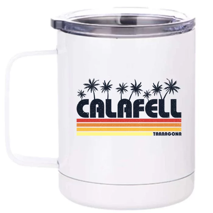 Calafell Tarragona Retro Beach Tourism Gift Front & Back 12oz Stainless Steel Tumbler Cup