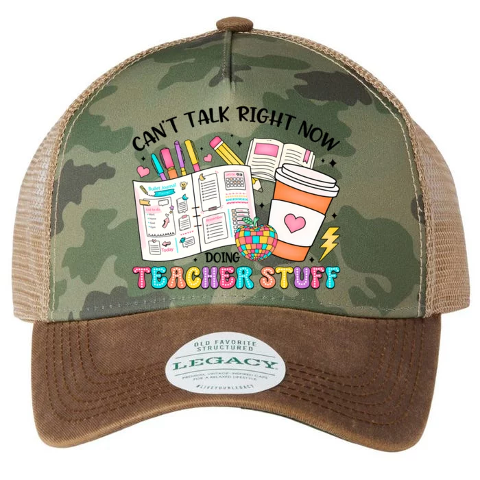 Cant Talk Right Now Doing Teacher Stuff Legacy Tie Dye Trucker Hat